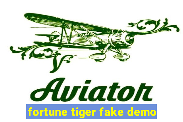 fortune tiger fake demo